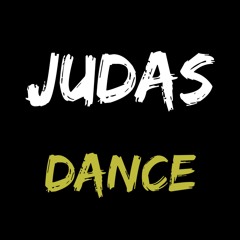 JUDAS Dance