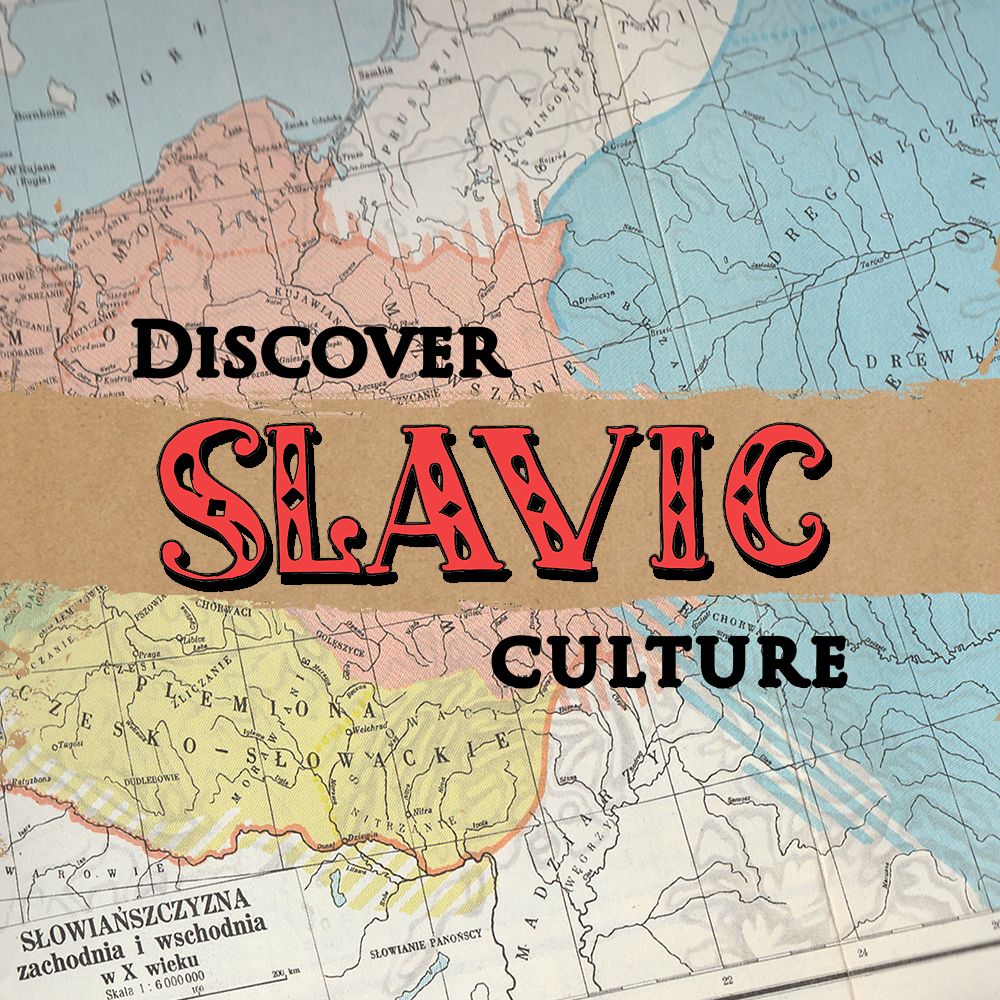 Discover Slavic Culture Podcast