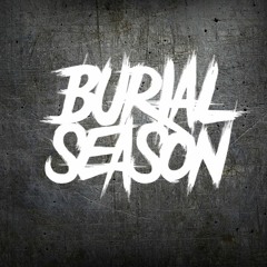 Burial Season