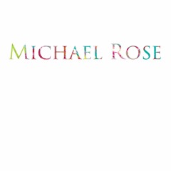 Michael Rose