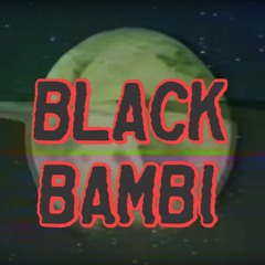 Black Bambi