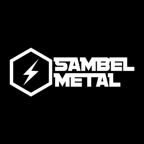 Sambel Metal’s avatar