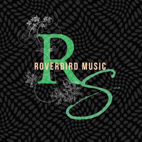Roverbird Music’s avatar