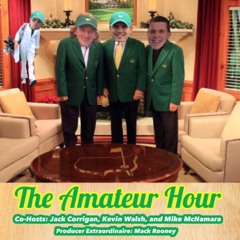 The Amateur Hour Golf Podcast