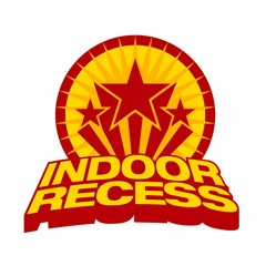 Indoor Recess