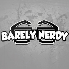 Barely Nerdy Music