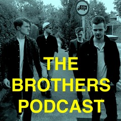 The Brothers Podcast