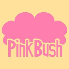 Pink Bush