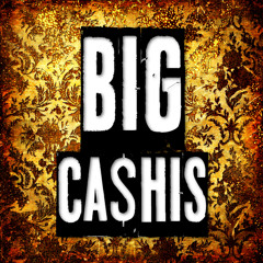 BiG CASHiS