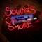 Sounds Of Smoke