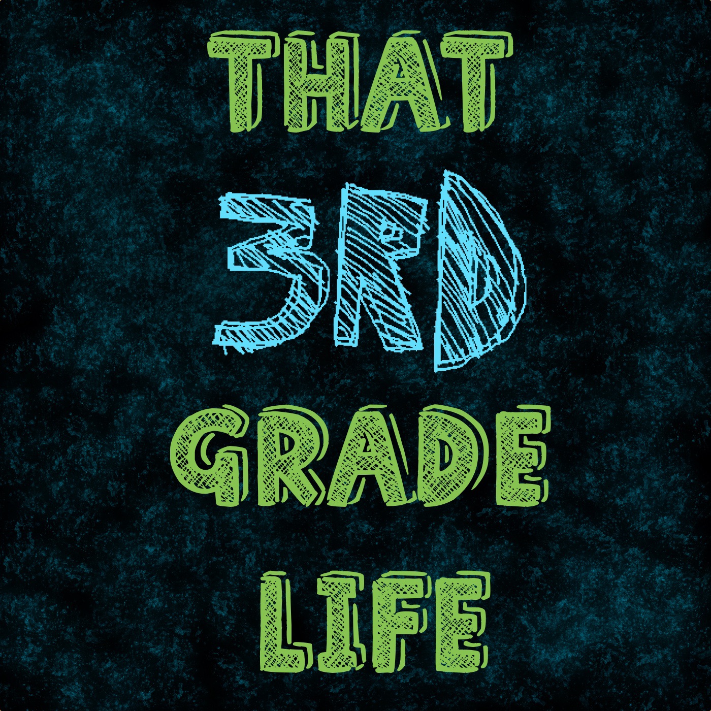 That 3rd Grade Life