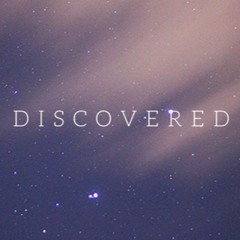 Discovered