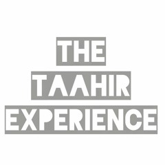 The TAAHIR Experience