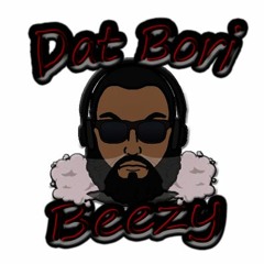 Dat  Bori Beezy