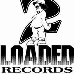 2 Loaded Records / TLR Entertainment & Music Group