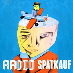 Radio Spaetkauf Berlin