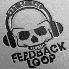 Out of the Feedback Loop
