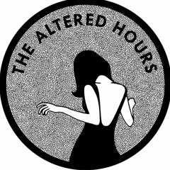 The Altered Hours