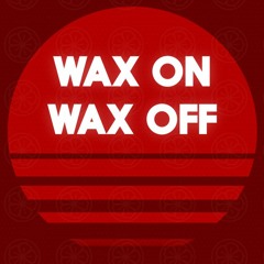 waxonwaxoffdance