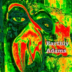 Earthly Adams