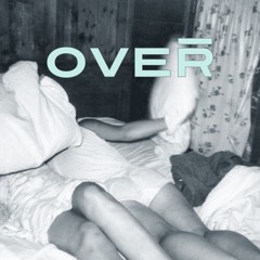 OVER