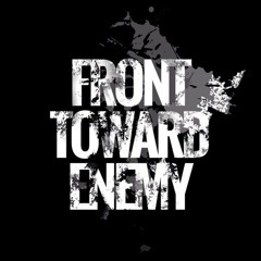 Front Toward Enemy