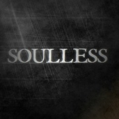 SOULLESS
