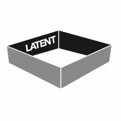 LATENT