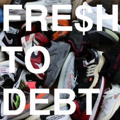 Fresh to Debt