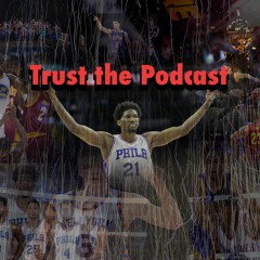 Trust the Podcast