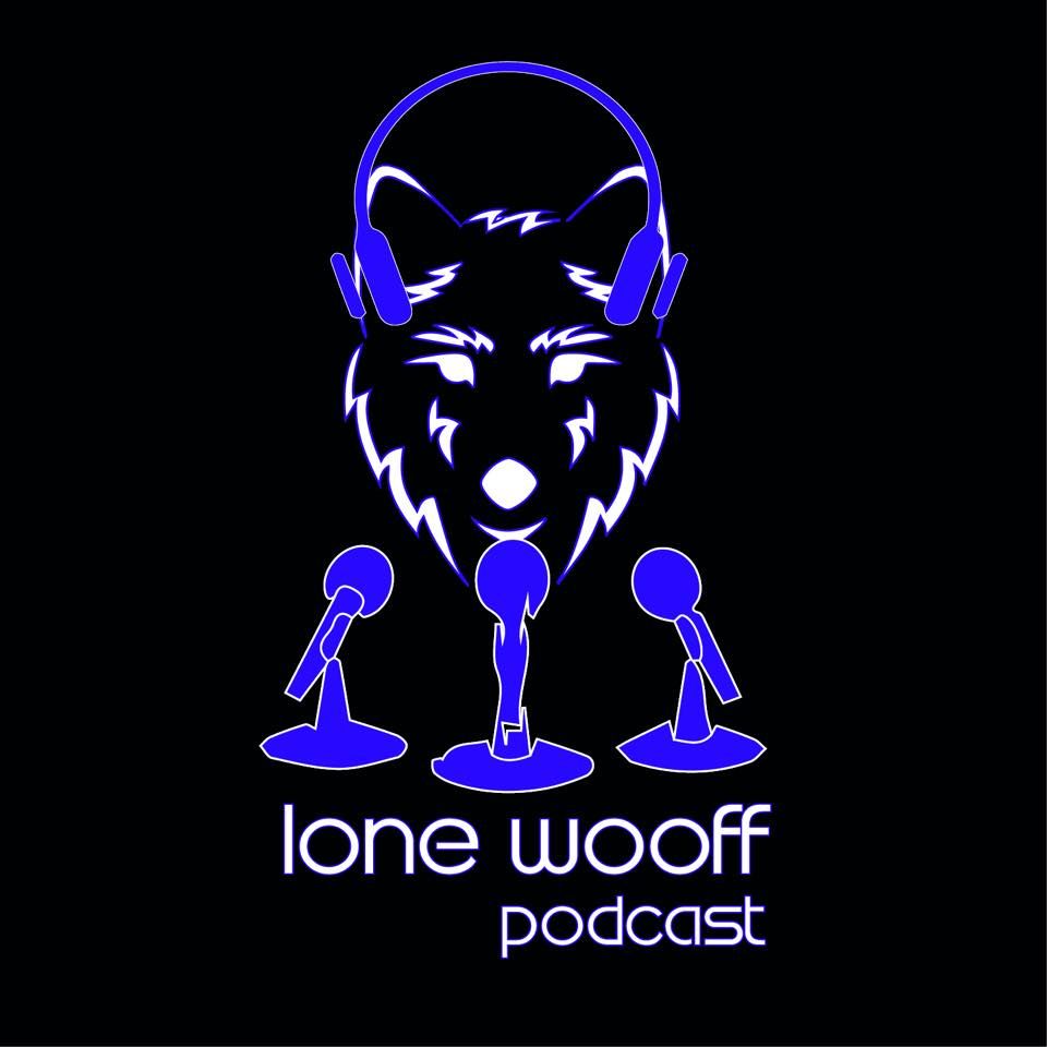 The Lone Wooff Podcast