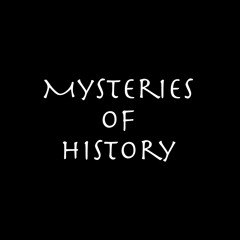 Mysteries of History Podcast