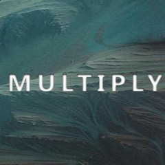 Multiply 🎼