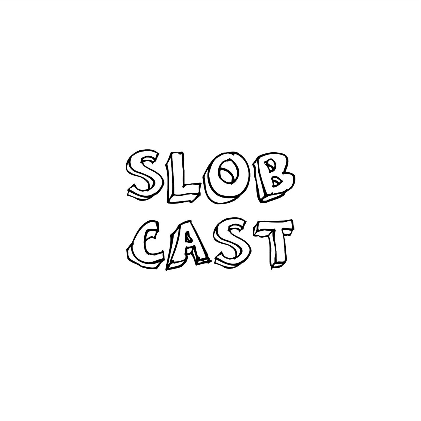 The Slobcast podcast artwork