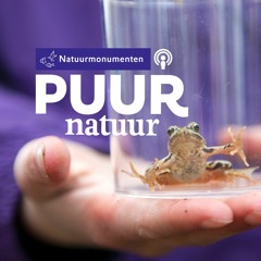 Puur Natuur Podcast Natuurmonumenten