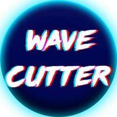 Wave Cutter