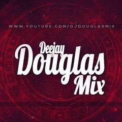 DeejayDouglasMix