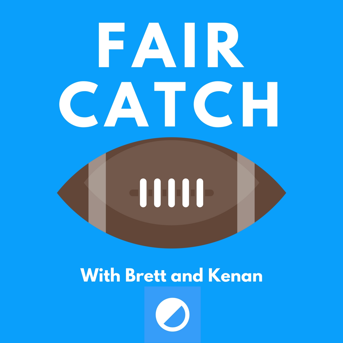 Fair Catch Podcast