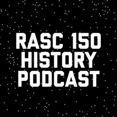 RASC History Podcast