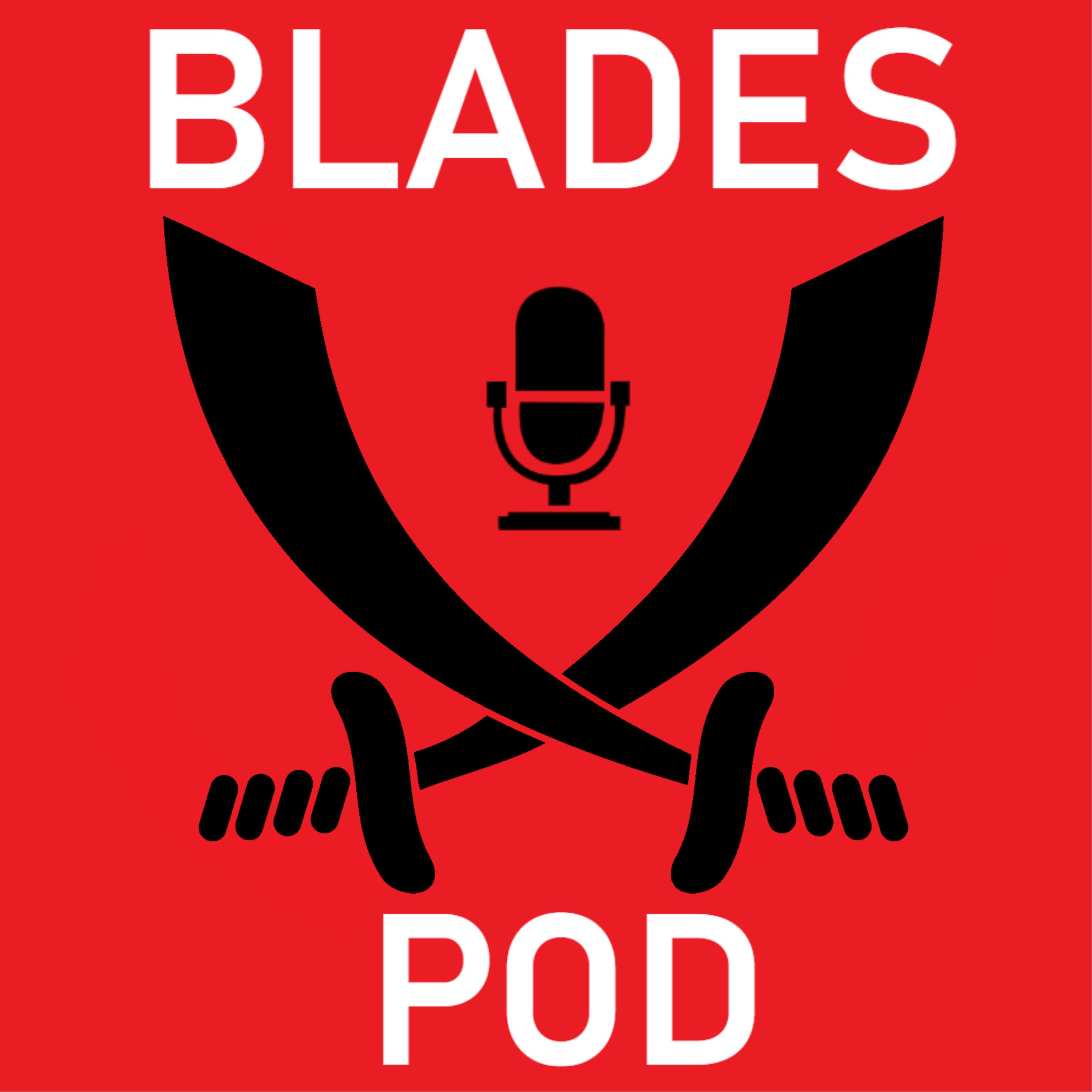 BladesPod - The Sheffield United Podcast