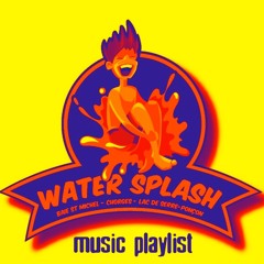 Water Splash Playlist