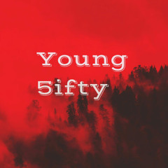 young 5ifty