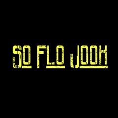 So Flo Jook