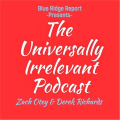 The Universally Irrelevant Podcast