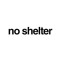 no shelter