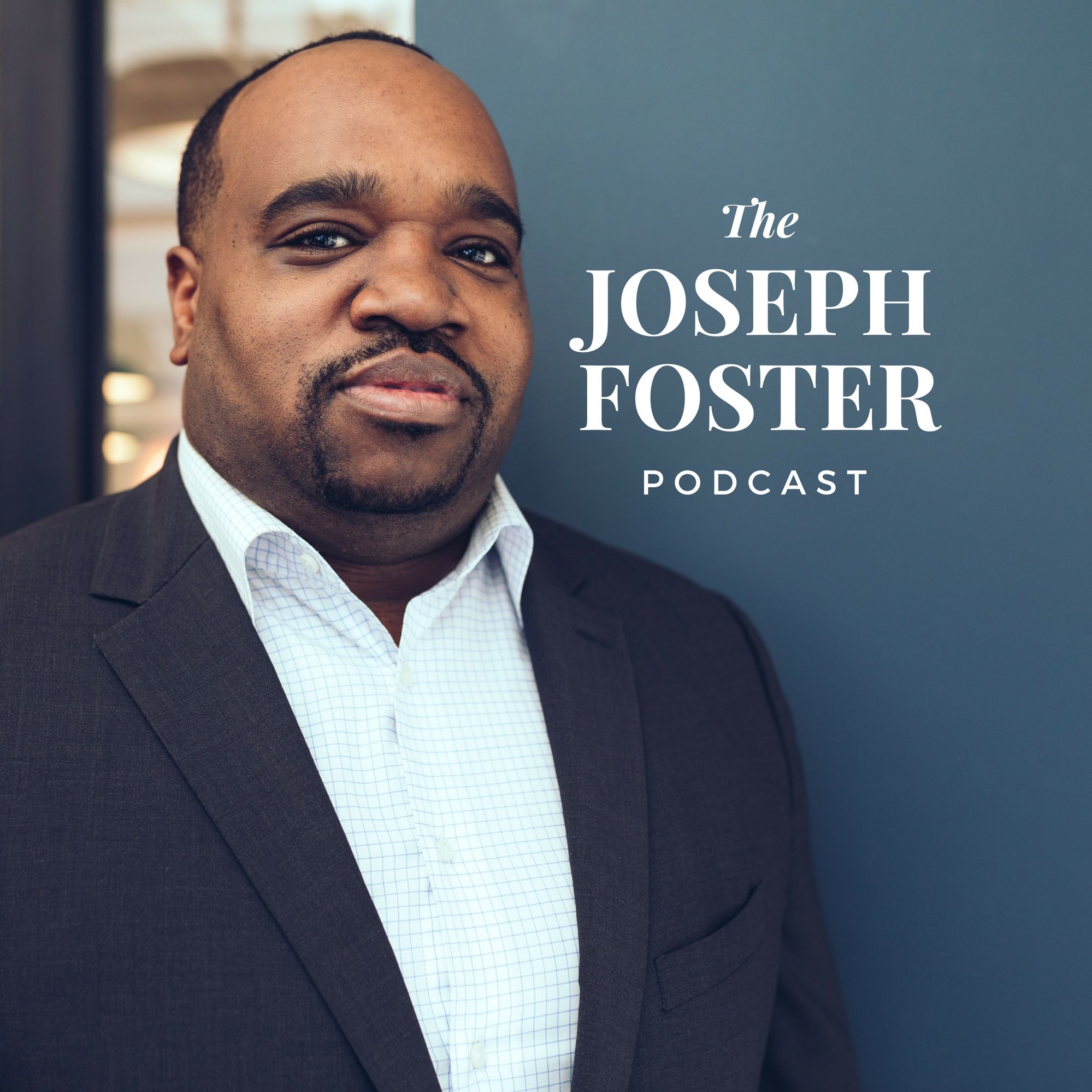 The Joseph Foster Podcast