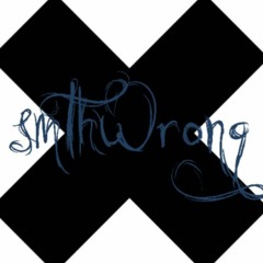 smthWrong