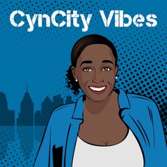 Cyn City Vibes