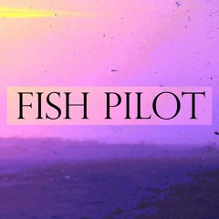 Fish Pilot