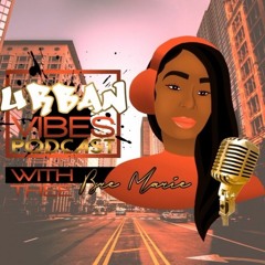 UrbanVibesPodcast